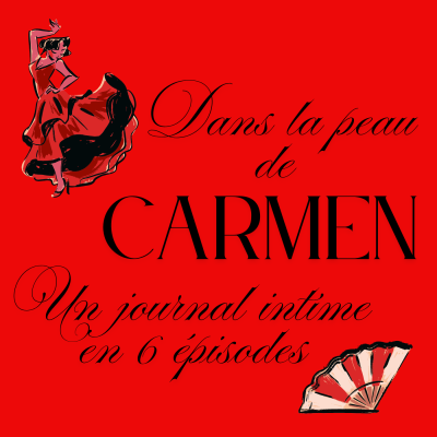 Dans la peau de Carmen