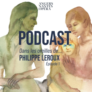 Mardi 03 janvier à 18h10: Dans les oreilles de … Philippe Leroux - acte  I